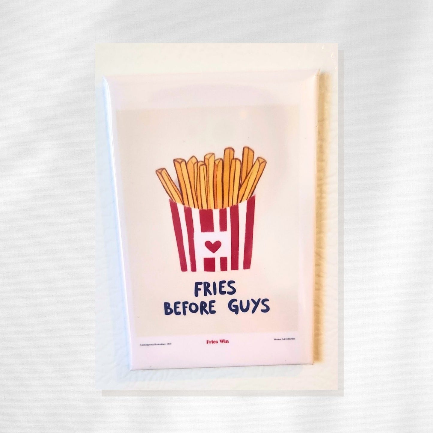 Fries Before Guys Refrigerator Magnet