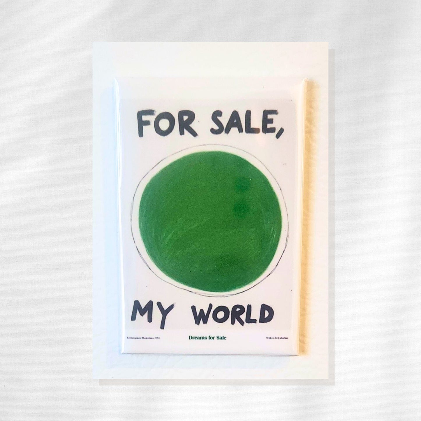 For Sale, My World Refrigerator Magnet