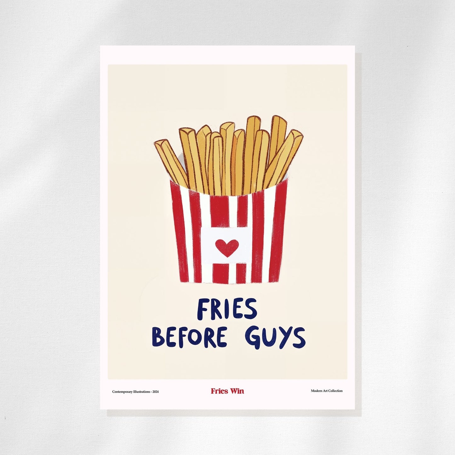 Fries Before Guys Refrigerator Magnet